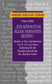 &quote;Ein Königtum aller fernsten Zeiten&quote; (eBook, PDF)