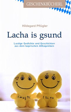 Lacha is gesund (eBook, ePUB) - Pflügler, Hildegard