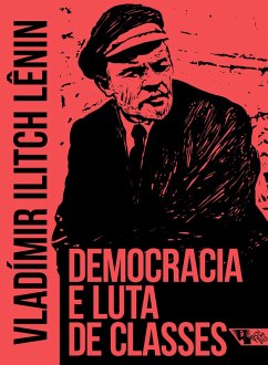 Democracia e luta de classes (eBook, ePUB) - Lênin, Vladimir Ilitch Ulianov