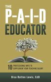 The PAID Educator (eBook, ePUB)