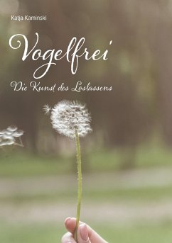 Vogelfrei (eBook, ePUB) - Kaminski, Katja