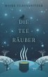 Die Teeräuber (eBook, ePUB) - Bild 1