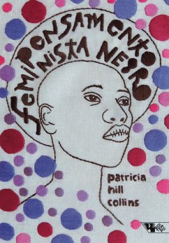 Pensamento feminista negro (eBook, ePUB) - Collins, Patricia Hill