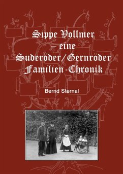 Sippe Vollmer - eine Suderöder/Gernröder Familien-Chronik (eBook, ePUB)