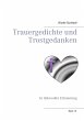 Trauergedichte und Trostgedanken... - Bild 1