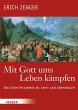 Mit Gott ums Leben kämpfen (eBook, PDF) - Bild 1