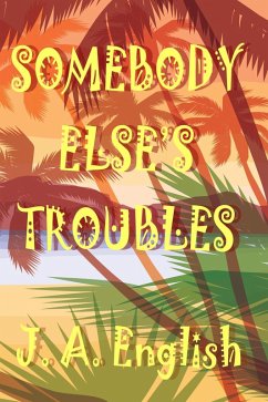 Cover Somebody Else's Troubles (eBook, ePUB)