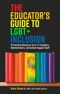 Cover The Educator's Guide to LGBT+ Inclusion (eBook, ePUB)
