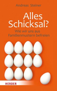 Alles Schicksal? (eBook, ePUB) - Steiner, Andreas