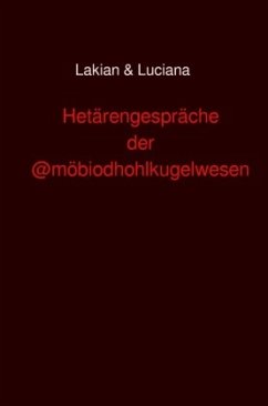 Hetärengespräche der @möboidhohlkugelwesen - Lakian & Luciana