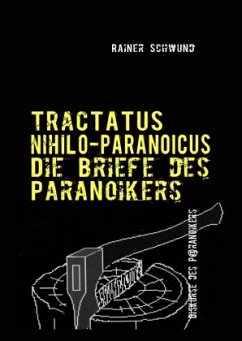 Tractatus Nihilio-Paranoicus V - Schwund, Rainer