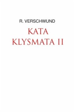 KATAKLYSMATA II - VERSCHWUND, R.