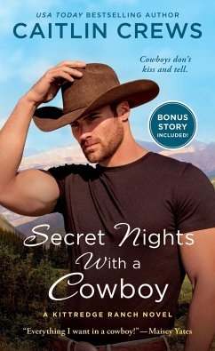 Secret Nights with a Cowboy: A Kittredge Ranch Novel - Crews, Caitlin