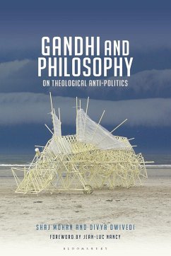 Gandhi and Philosophy - Mohan, Shaj; Dwivedi, Divya