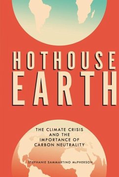 Hothouse Earth - McPherson, Stephanie Sammartino