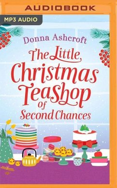 The Little Christmas Teashop of Second Chances - Ashcroft, Donna