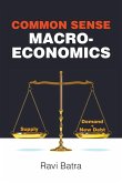 Common Sense Macroeconomics