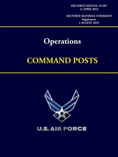 Operations - Command Posts (Air Force Material Command - Supplement) Air Force Manual 10-207 - Air Force, U. S.