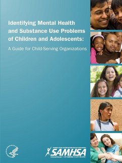 Identifying Mental Health and Substance Use Problems of Children and Adolescents - Department Of Health And Human Services