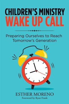 Children's Ministry Wake up Call - Moreno, Esther