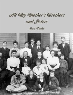 All My Mother's Brothers and Sisters - Tanke, Sara