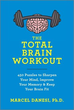The Total Brain Workout - Danesi, Marcel