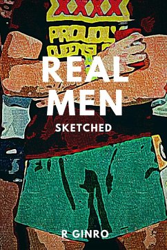 Real Men Sketched - Ginro, R.