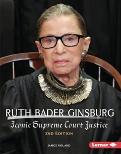 Ruth Bader Ginsburg, 2nd Edition - Roland, James