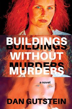 Buildings Without Murders - Gutstein, Dan