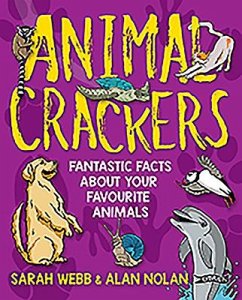 Animal Crackers - Webb, Sarah; Nolan, Alan
