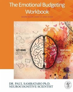 Emotional Budgeting Workbook - Sambataro Ph. D., Paul