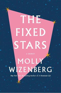 The Fixed Stars - Wizenberg, Molly