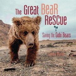 The Great Bear Rescue - Markle, Sandra