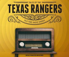 Tales of the Texas Rangers - Freiwald, Eric; Schaefer, Robert