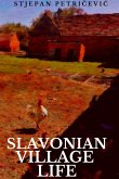 Slavonian Village Life