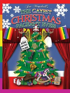 The Gayest Christmas Pageant Ever! (readers copy) - Marshall, Joe