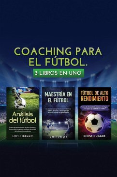 Coaching para el fútbol - Dugger, Chest