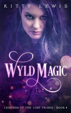 Wyld Magic - Lewis, Kitty