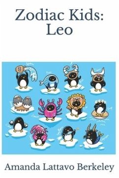 Zodiac Kids: Leo - Berkeley, Amanda Lattavo