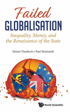 FAILED GLOBALISATION - Heiner Flassbeck & Paul Steinhardt