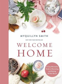 Welcome Home - Smith, Myquillyn