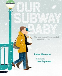 Our Subway Baby - Mercurio, Peter