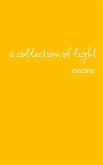 A Collection of Light: Poetry and Prose