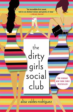 The Dirty Girls Social Club - Valdes-Rodriguez, Alisa