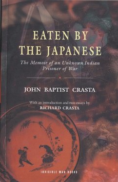 Eaten by the Japanese - Crasta, John Baptist; Crasta, Richard