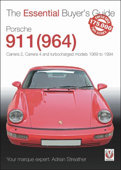 Porsche 911 (964): Carrera 2, Carrera 4 and Turbocharged Models 1989 to 1994 - Streather, Adrian