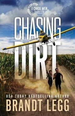 Chasing Dirt - Legg, Brandt