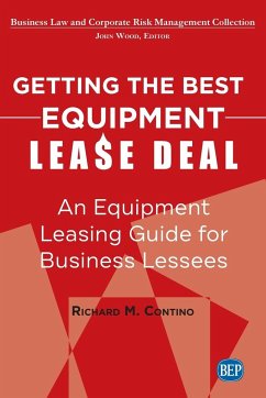 Getting the Best Equipment Lease Deal - Contino, Richard M.