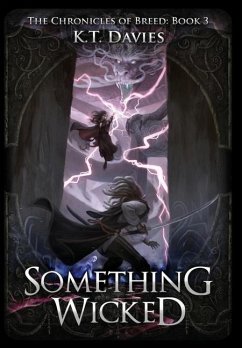 Something Wicked - Davies, K. T.