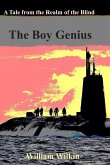 The Boy Genius: A Tale from the Realm of the Blind